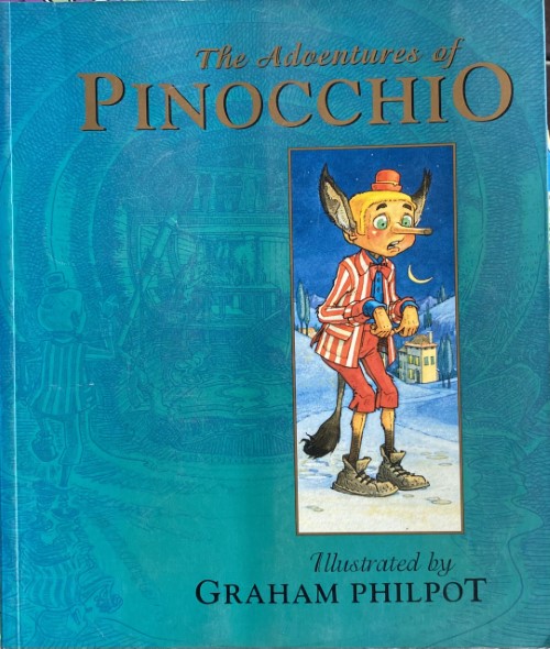 Carlo Collodi / Graham Philpot - The Adventures Of Pinocchio