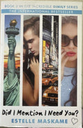 Estelle Maskame - Did I Mention I Need You ?
