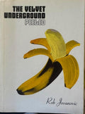 Rob Jovanovic - The Velvet Underground : Peeled