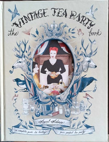 Angel Adoree - The Vintage Tea Party Book (Hardcover)