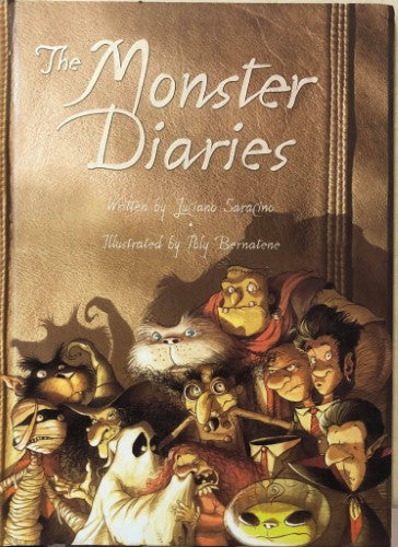 Luciano Saracino / Poly Bernatene - The Monster Diaries (Hardcover)