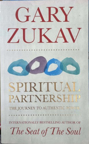 Gary Zukav - Spiritual Partnership