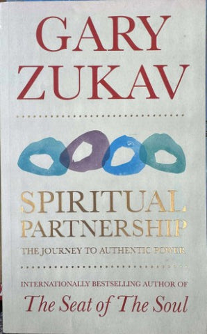 Gary Zukav - Spiritual Partnership