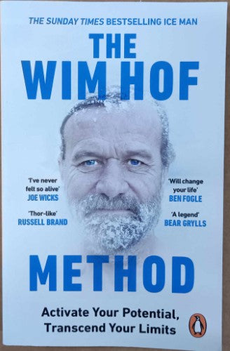 Wim Hof - The Wim Hof Method