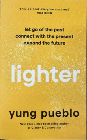 Yung Pueblo - Lighter