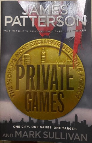 James Patterson / Mark Sullivan - Private Games