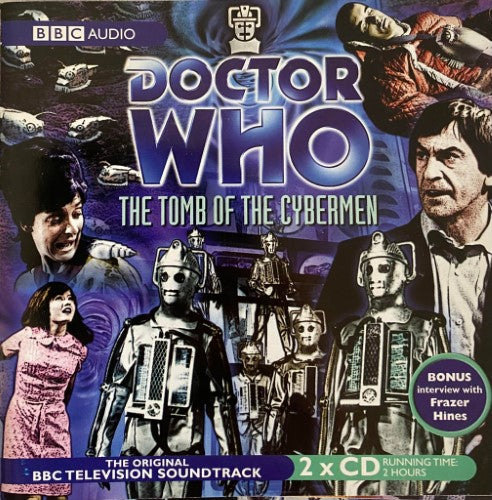 Doctor Who - The Tomb Of the Cybermen (CD)
