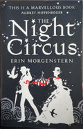 Erin Morgenstern - The Night Circus