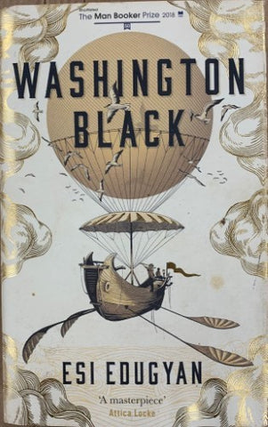 Esi Edugyan - Washington Black (Hardcover)