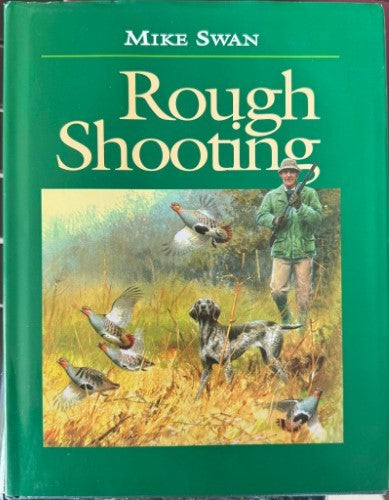 Mike Swan - Rough Shooting (Hardcover)