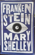 Mary Shelley - Frankenstein