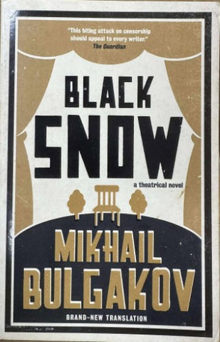 Mikhail Bulgakov - Black Snow