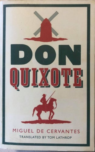 Miguel De Cervantes - Don Quixote