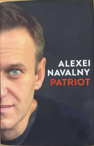 Alexei Navalny - Patriot (Hardcover)