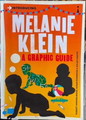 Melanie Klein : A Graphic Guide