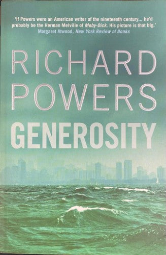 Richard Powers - Generosity