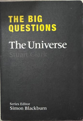 Simon Blackburn - The Big Questions : The Universe