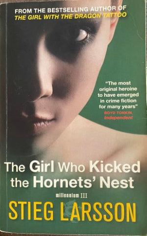 Stieg Larsson - The Girl Who Kicked The Hornets Nest