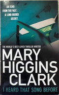 Mary Higgins Clark - I Heard That Song Before