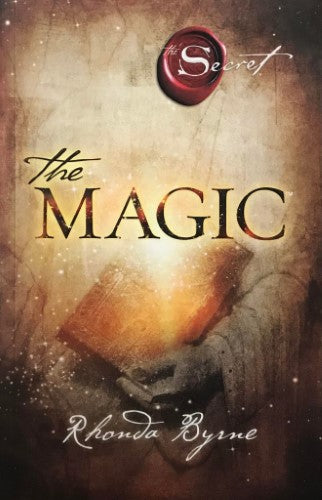 Rhonda Byrne - The Magic