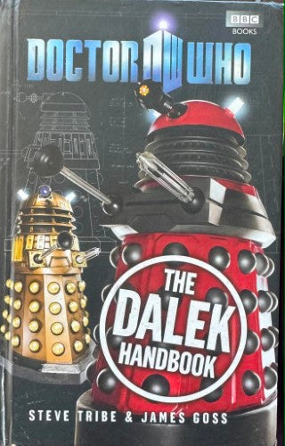 Steve Tribe / James Goss - The Dalek Handbook (Hardcover)