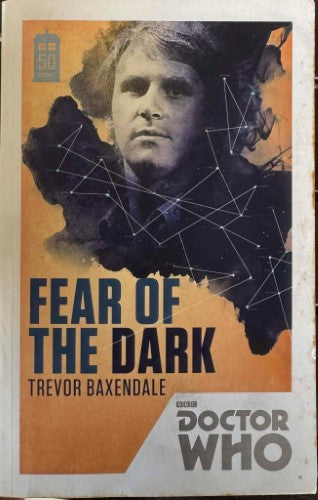 Trevor Baxendale - Dr Who : Fear Of The Dark