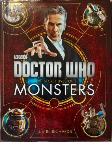 Justin Richards - Doctor Who : The Secret Life Of Monsters (Hardcover)