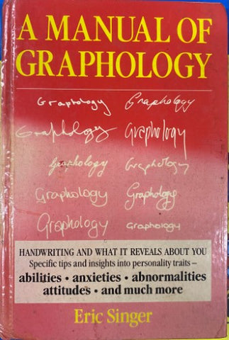 Eric Singer - A Manual Of Graphology (Hardcover)