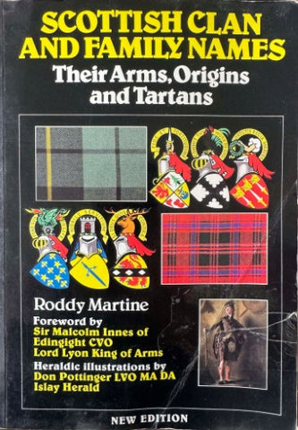 Roddy Martine - Scottish Clan & Family Names : Their Arms, Origins & Tartans