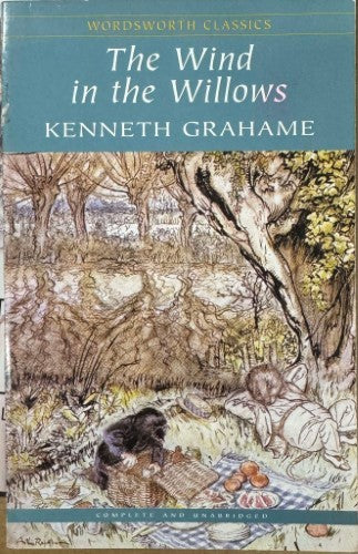 Kenneth Grahame - The Wind In The Willows