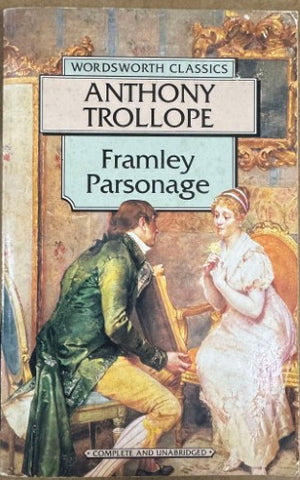 Anthony Trollope - Framley Parsonage