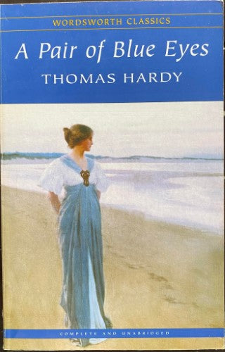 Thomas Hardy - A Pair Of Blue Eyes