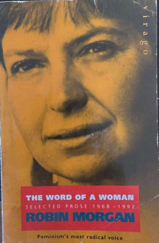 Robin Morgan - The Word Of A Woman
