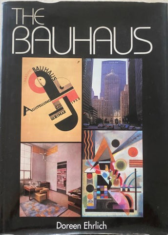 Doreen Ehrlich - The Bauhaus (Hardcover)