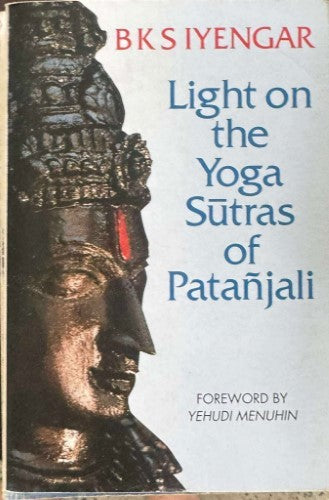 BKS Iyengar - Light On The Yoga Sutras Of Patanjali