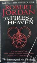 Robert Jordan - The Fires Of Heaven (Book 5 of The Wheel Of Time)