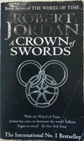 Robert Jordan - A Crown Of Swords (Book 7 of The Wheel Of Time)