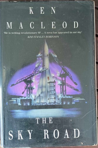 Ken McLeod - The Sky Road (Hardcover)