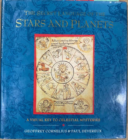 Geoffrey Cornelius / Paul Devereaux - The Secret Language Of The Stars And Planets (Hardcover)