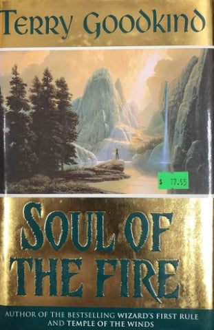 Terry Goodkind - Soul Of The Fire (Hardcover)