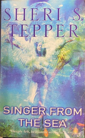 Sheri Tepper - Singer From The Sea