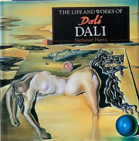 Nathaniel Harris - The Life & Works Of Dali (Hardcover)