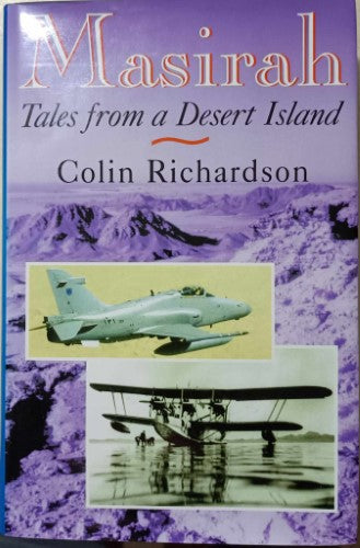 Colin Richardson - Masirah : Tales From A Desert Island (Hardcover)