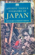 Richard Smith - Ancient Tales & Folklore Of Japan