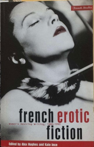 Alex Hughes / Kate Ince - French Erotic Fiction