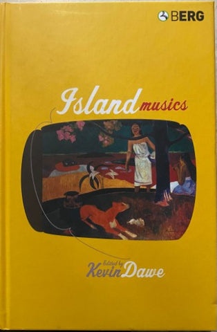 Kevin Dawe - Island Musics (Hardcover)