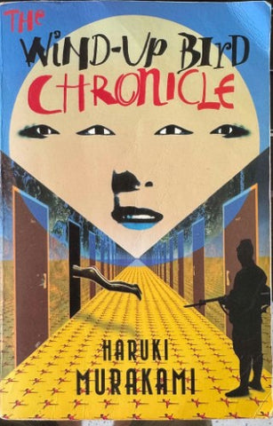 Haruki Murakami - The Wind-Up Bird Chronicle