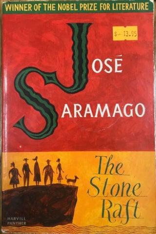 Jose Saramago - The Stone Raft