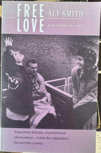 Ali Smith - Free Love