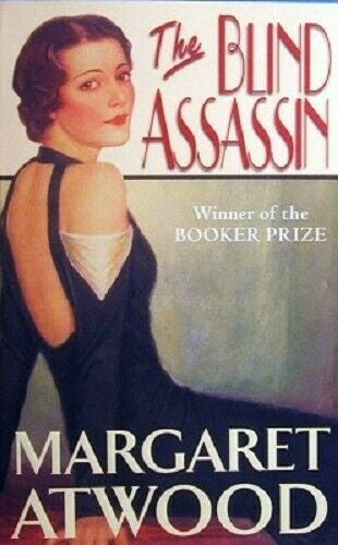 Margaret Atwood - The Blind Assassin